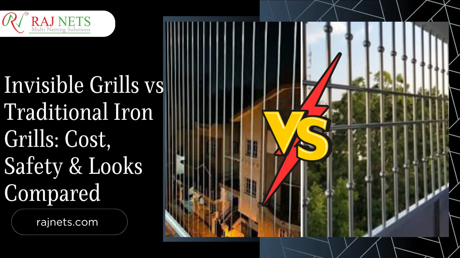 Invisible Grills vs Traditional Iron Grills